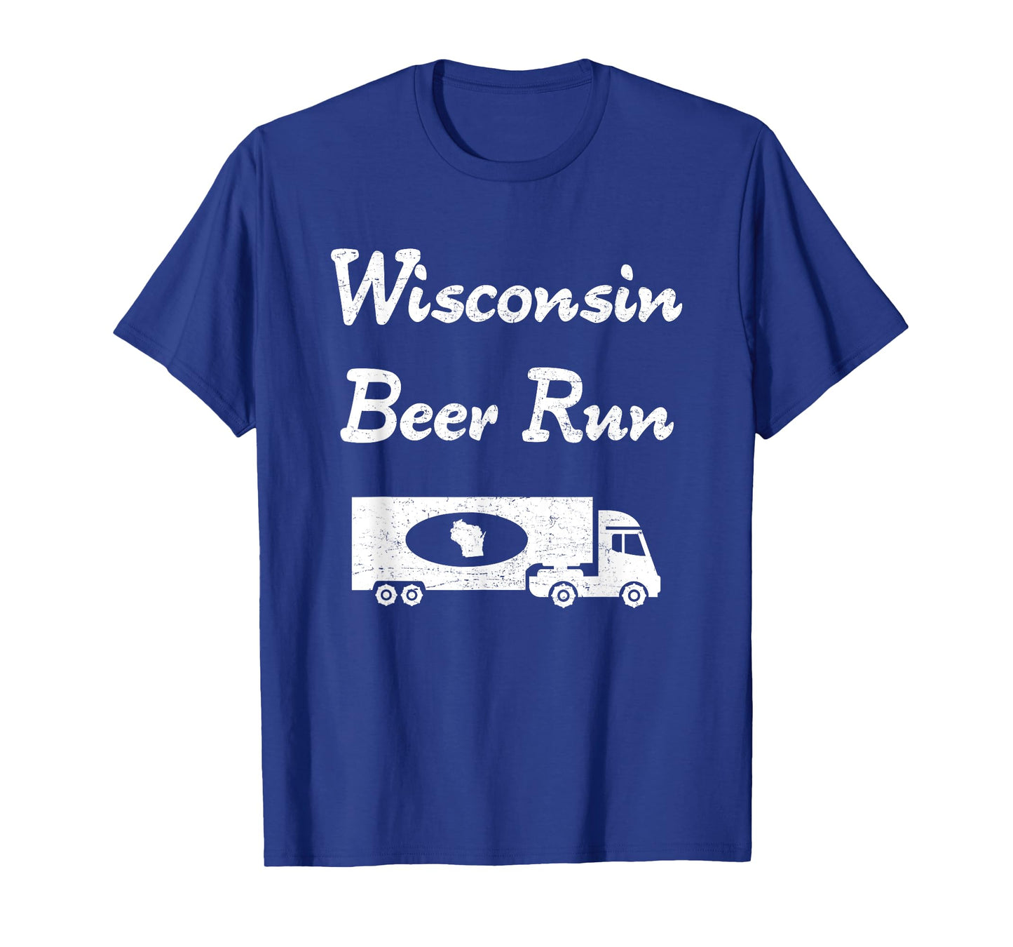 "Wisconsin Beer Run" awesome sconnie booze drinking t-shirt