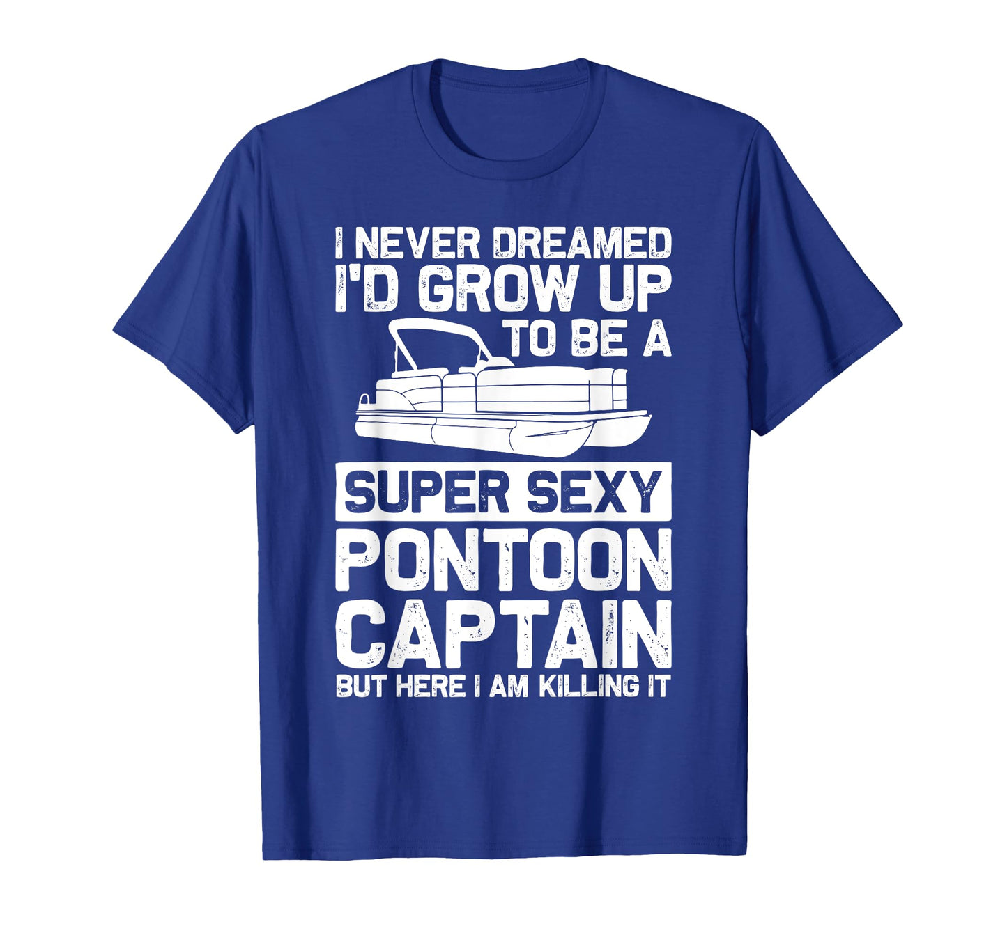 Funny Pontoon Captain Shirt For Men Pontoon Boat Captain T-Shirt