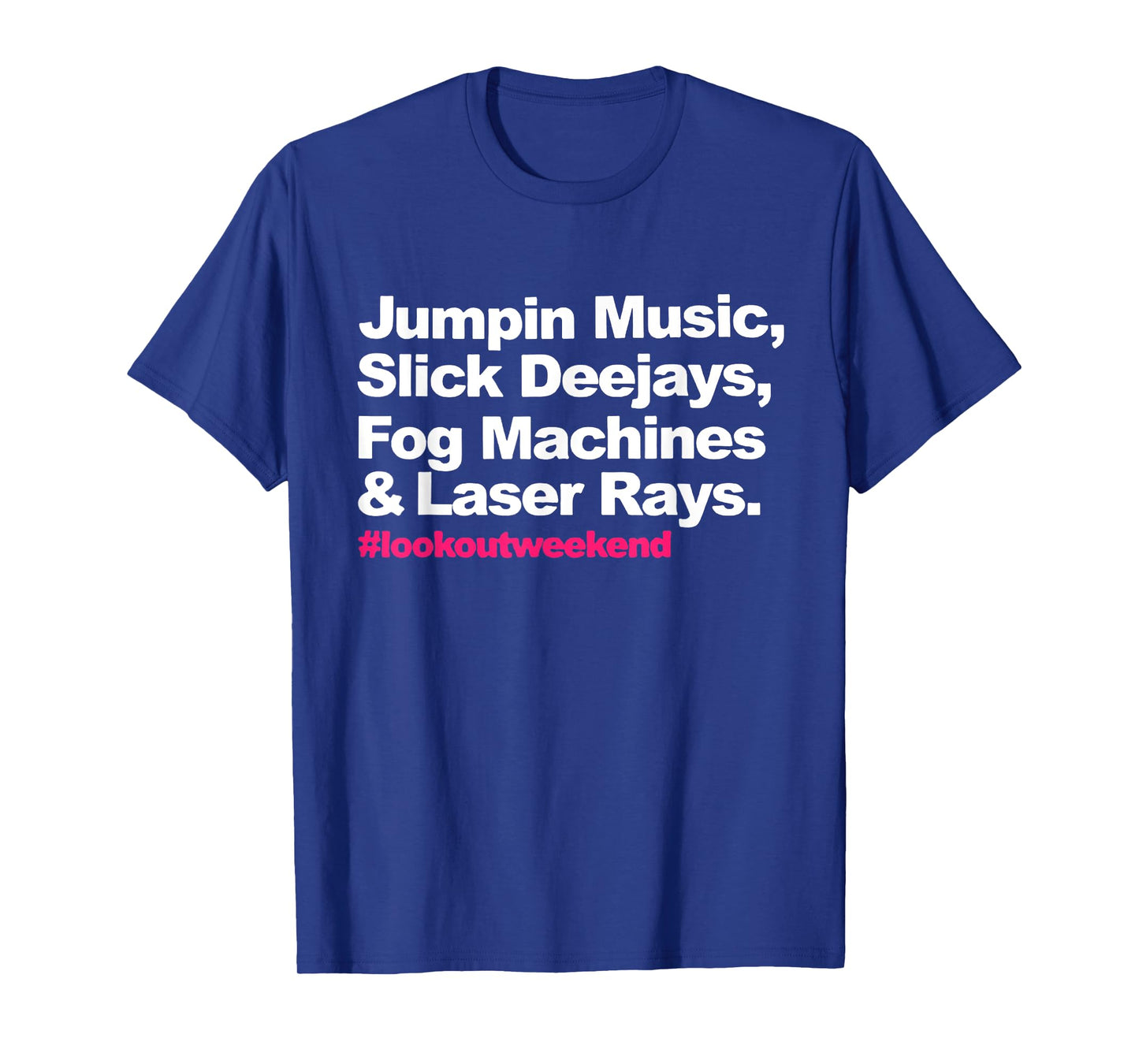 Jumpin Music Slick Deejays Fog Machines and Laser Rays T-Shirt