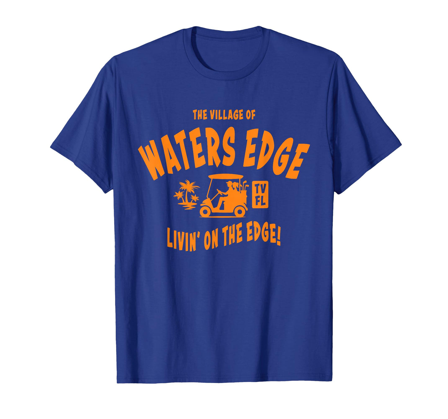 The Village of Waters Edge TV FL Golf Cart Design T-Shirt