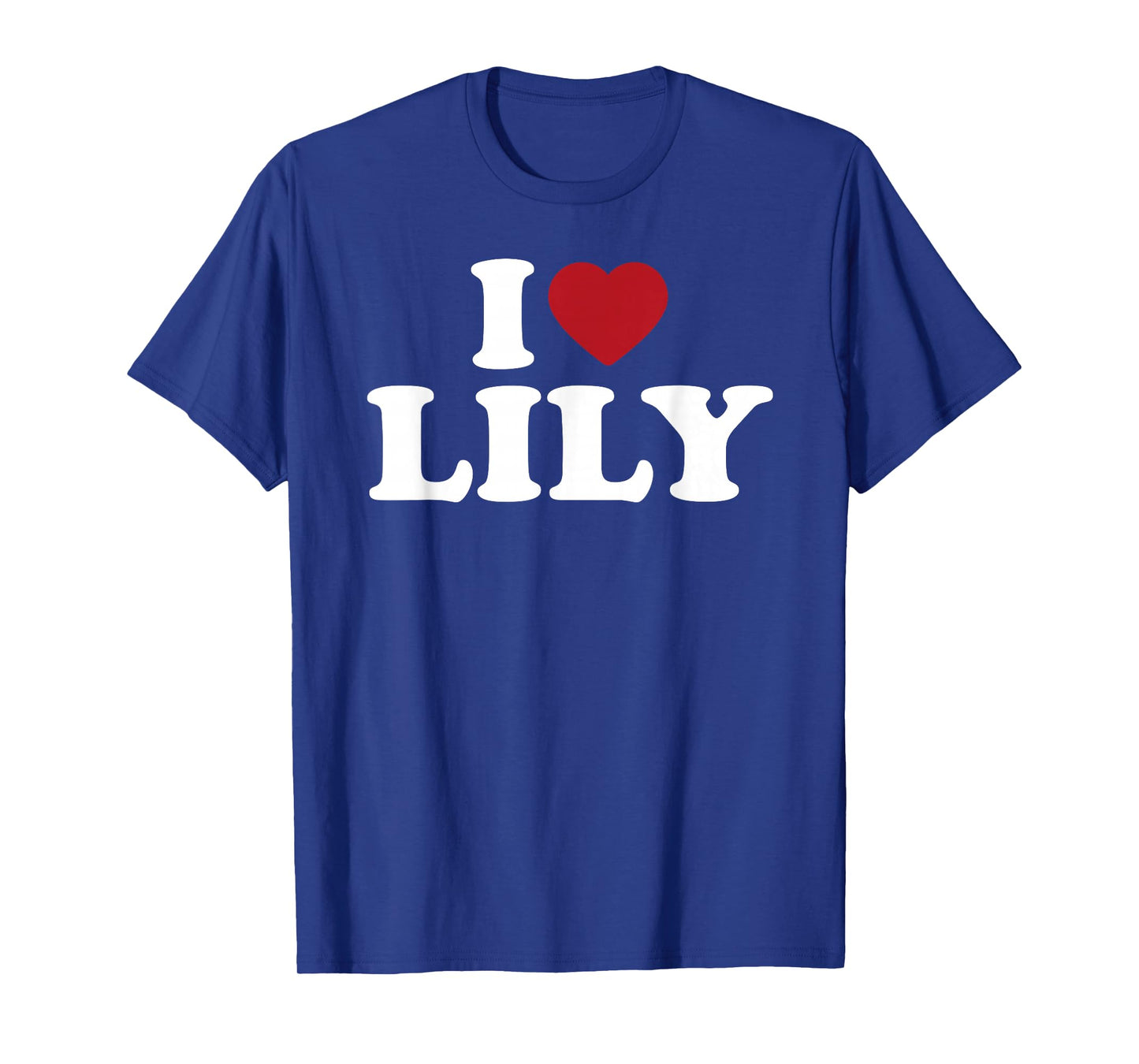 I Love Lily, I Heart Lily Red Heart T-Shirt
