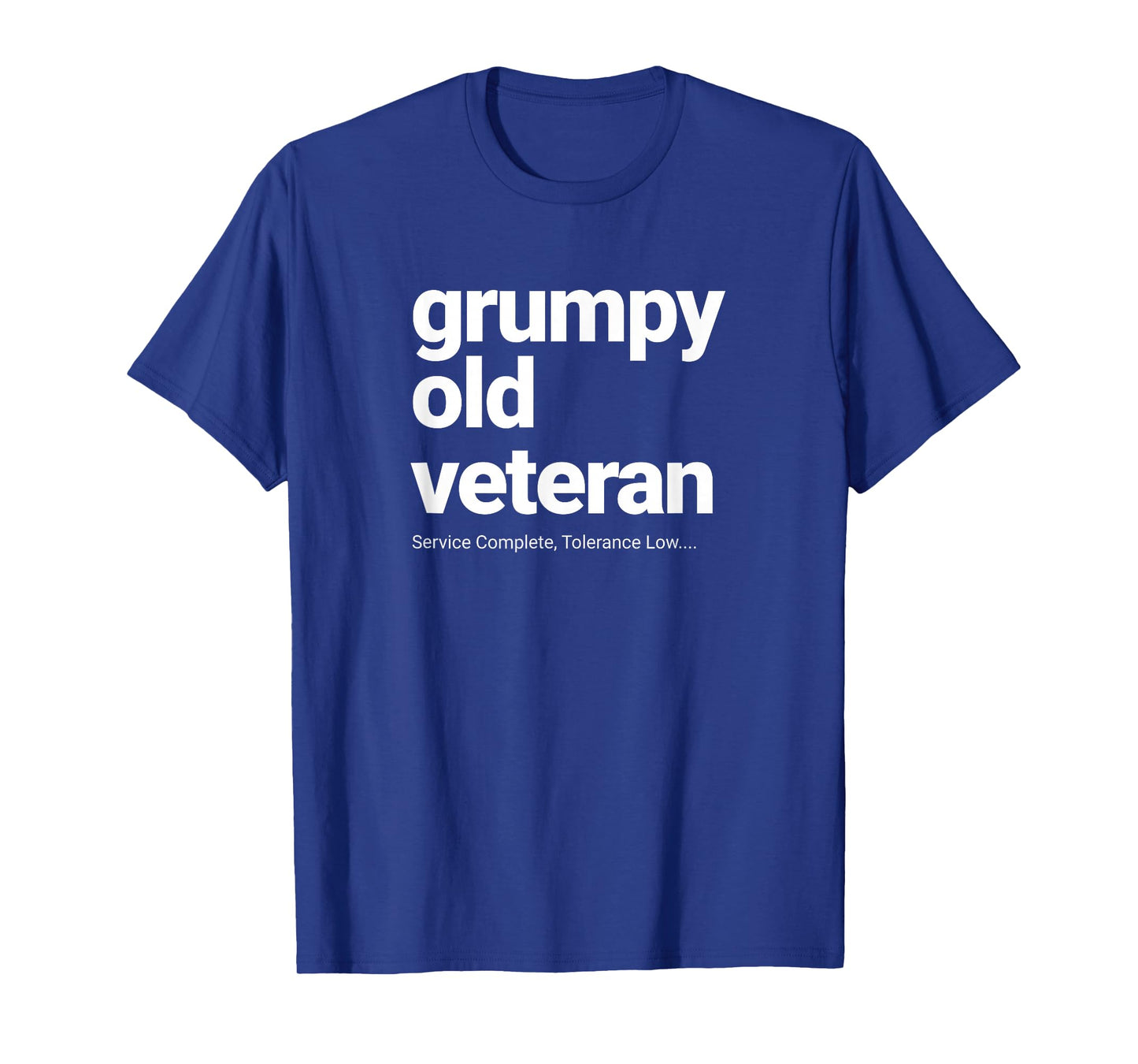 Funny Grumpy Old Veteran for Military Vets Service Complete T-Shirt
