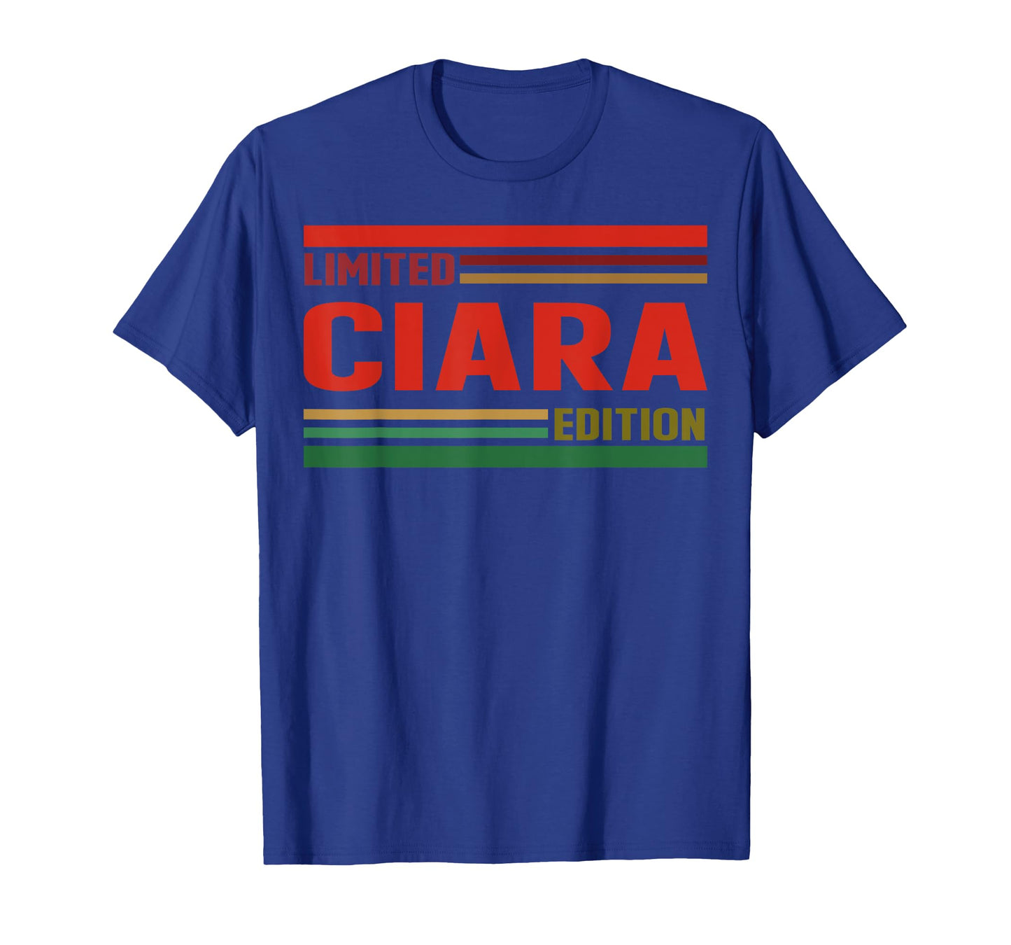 CIARA Limited Edition Shirt CIARA Name Personalized T-Shirt