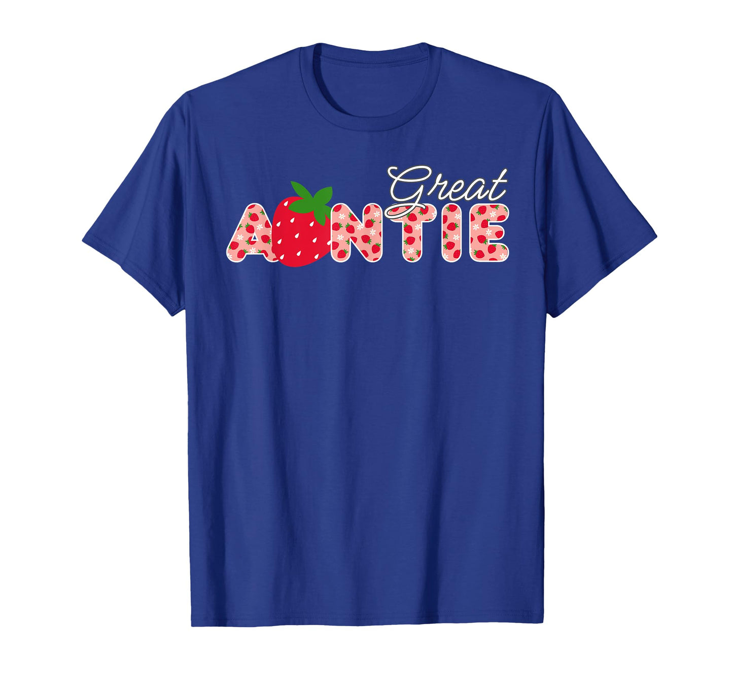 Great Auntie Strawberry First Birthday Strawberry Birthday T-Shirt