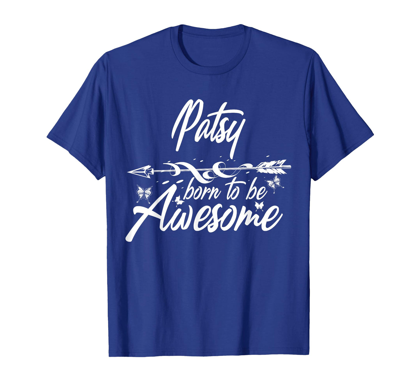 PATSY Gift Name Funny Personalized Women Birthday Joke Idea T-Shirt