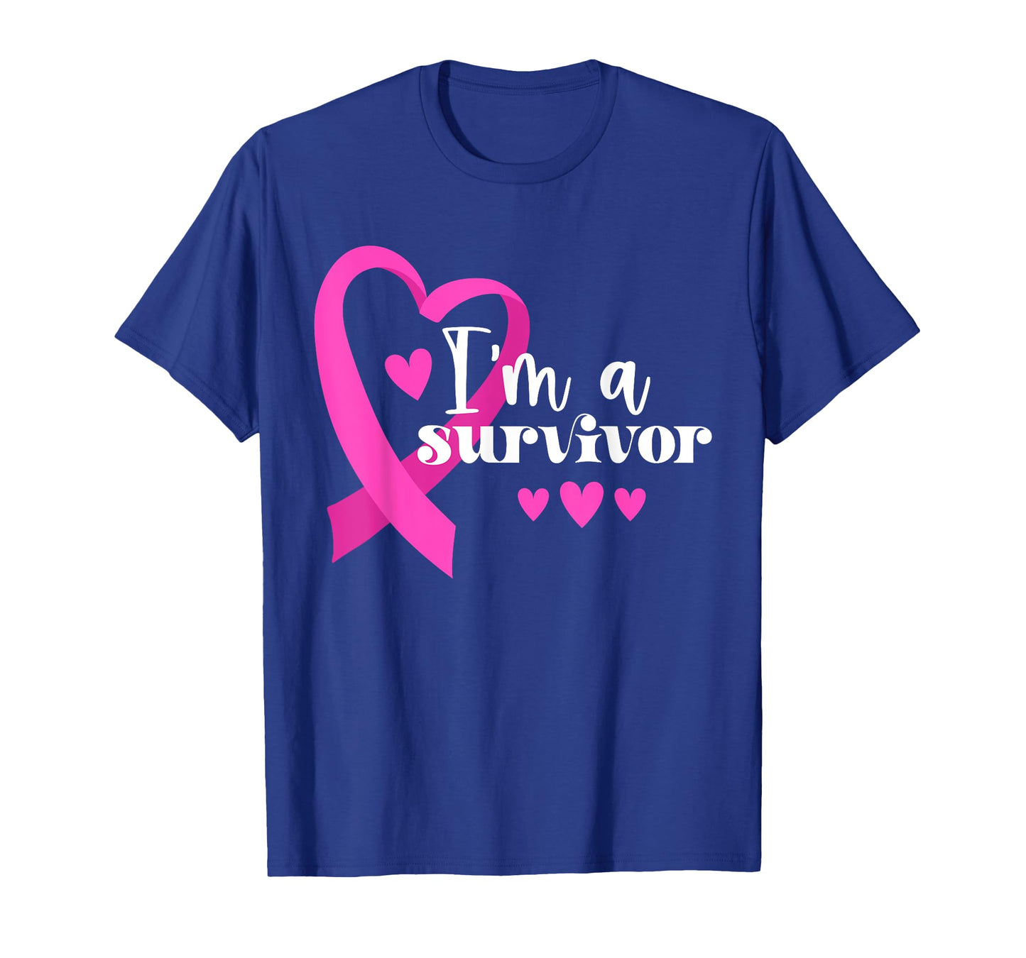 I'm A Survivor | Breast Cancer T-Shirt