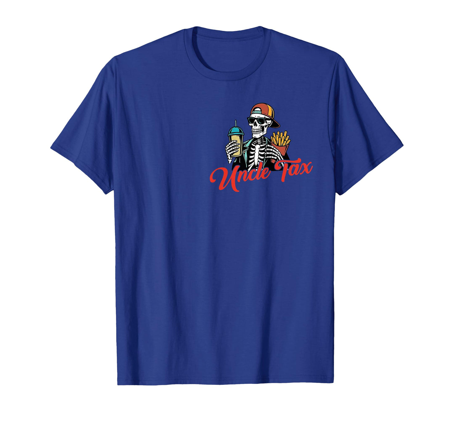 Uncle Tax Making Sure It's Not Poison Skeleton ( 2 SIDES) T-Shirt