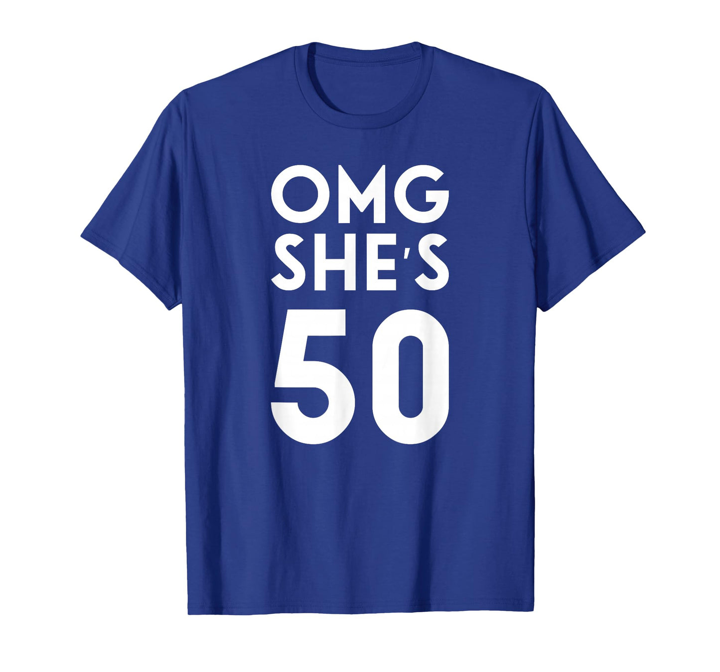 OMG She's 50 T-Shirt 50th Birthday Shirt for Family Group T-Shirt