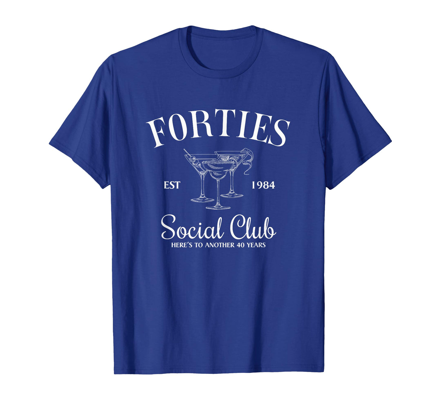 Forties Social Club 1984 40th Birthday Party 40 Year Old T-Shirt