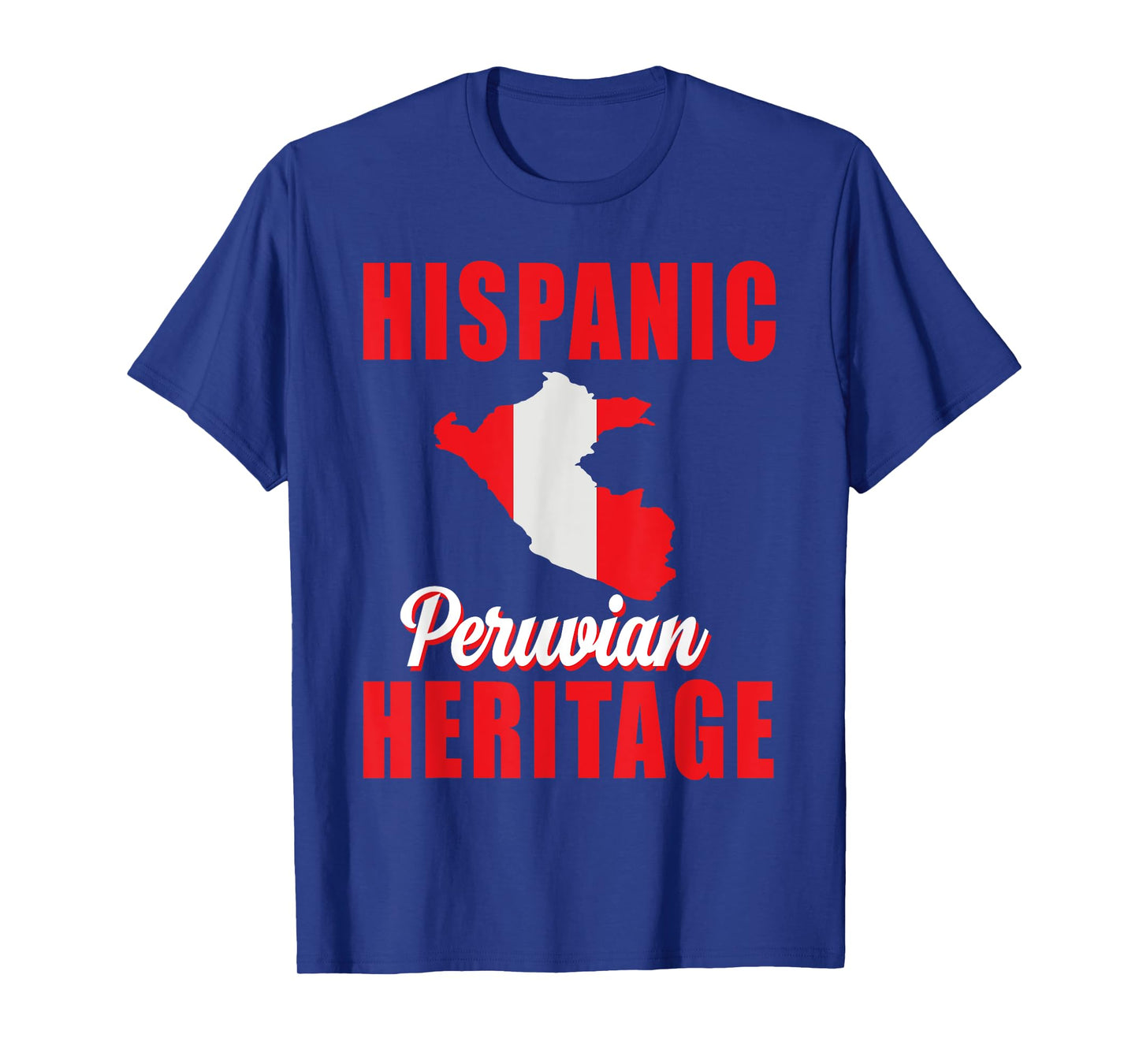 Proud Peru Hispanic Heritage month Peruvian Flag Pride T-Shirt