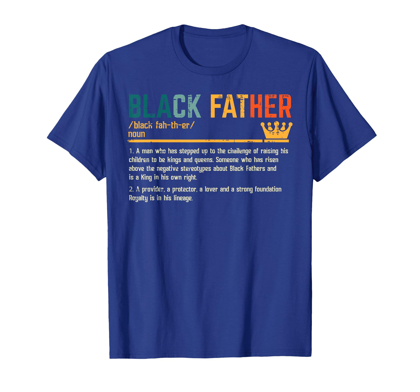 Fathers Day Black Father Definition African American Dad T-Shirt