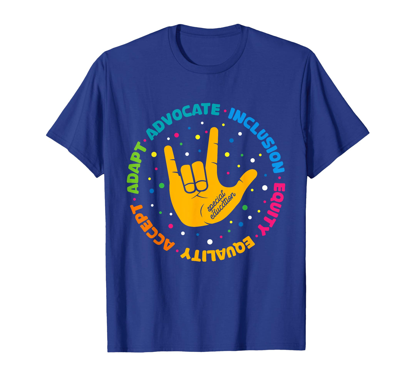 Special Education Teacher Inspirational SPED Teachers Autism T-Shirt