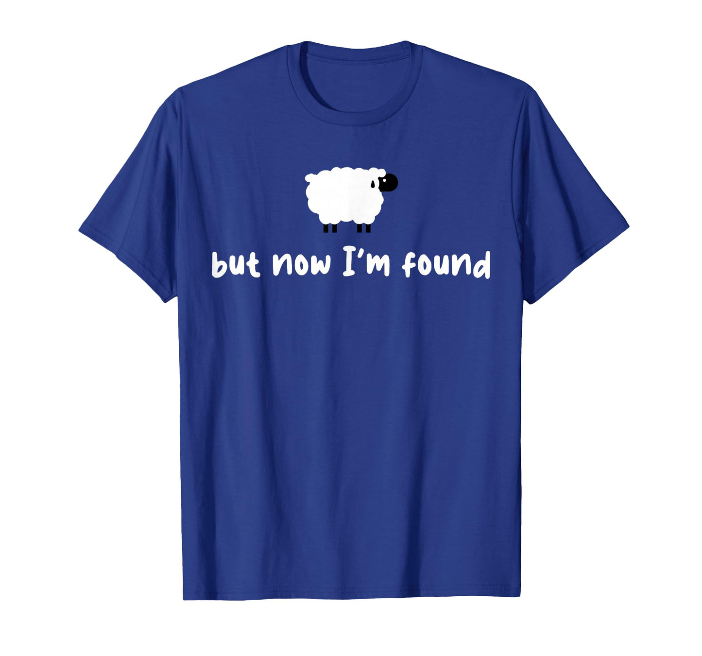 Sheep But Now I'm Found T-Shirt