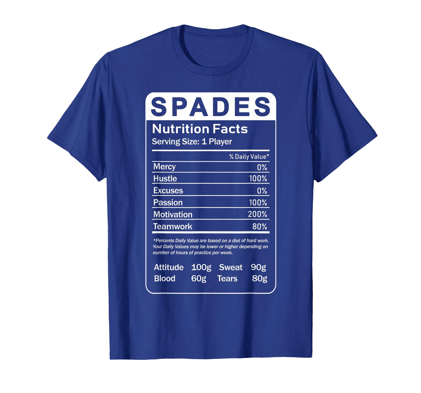 Spades Nutrition Facts Sarcastic Card Player T-Shirt