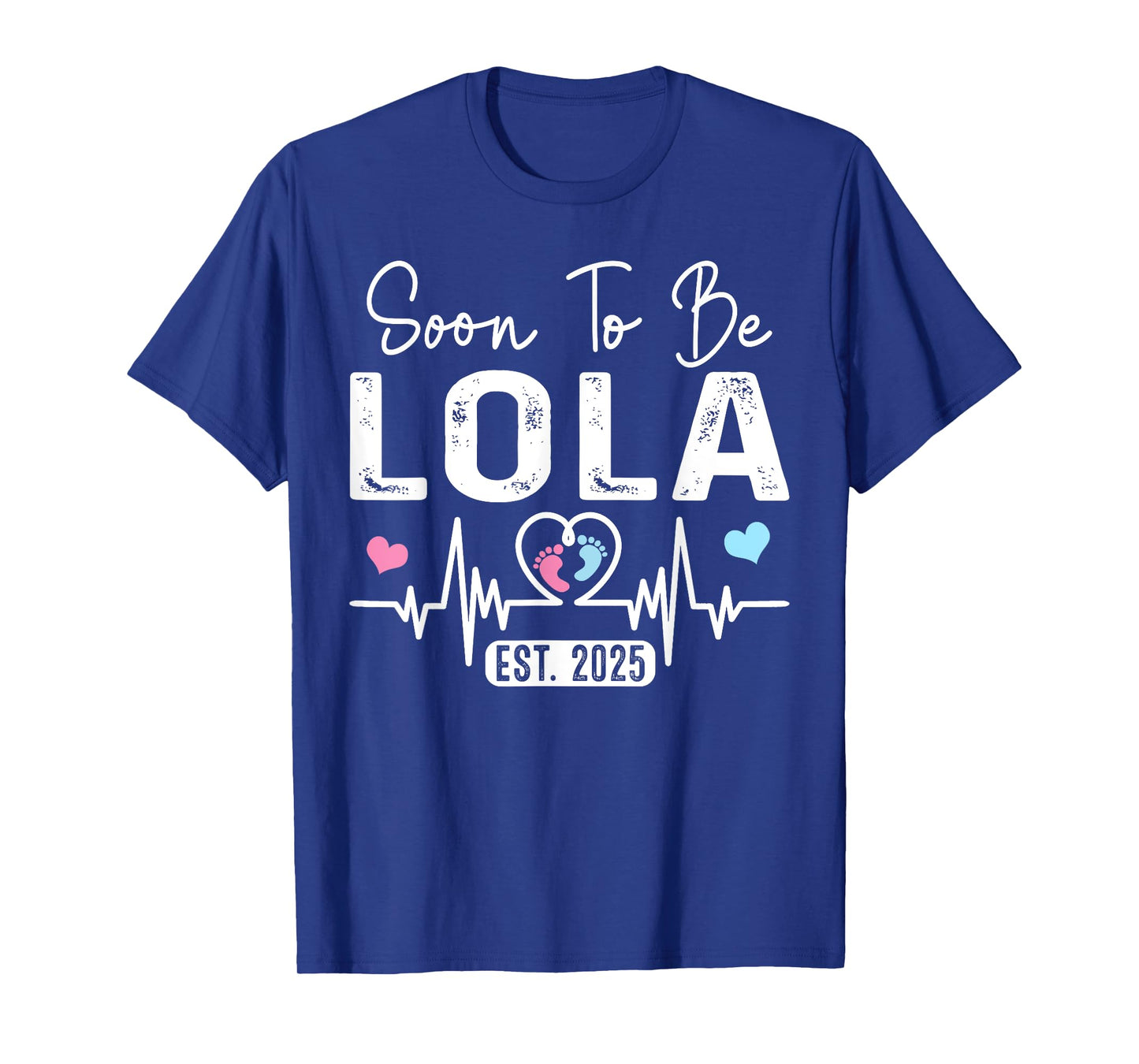 Vintage Soon To Be Lola Est. 2025 New Lola T-Shirt