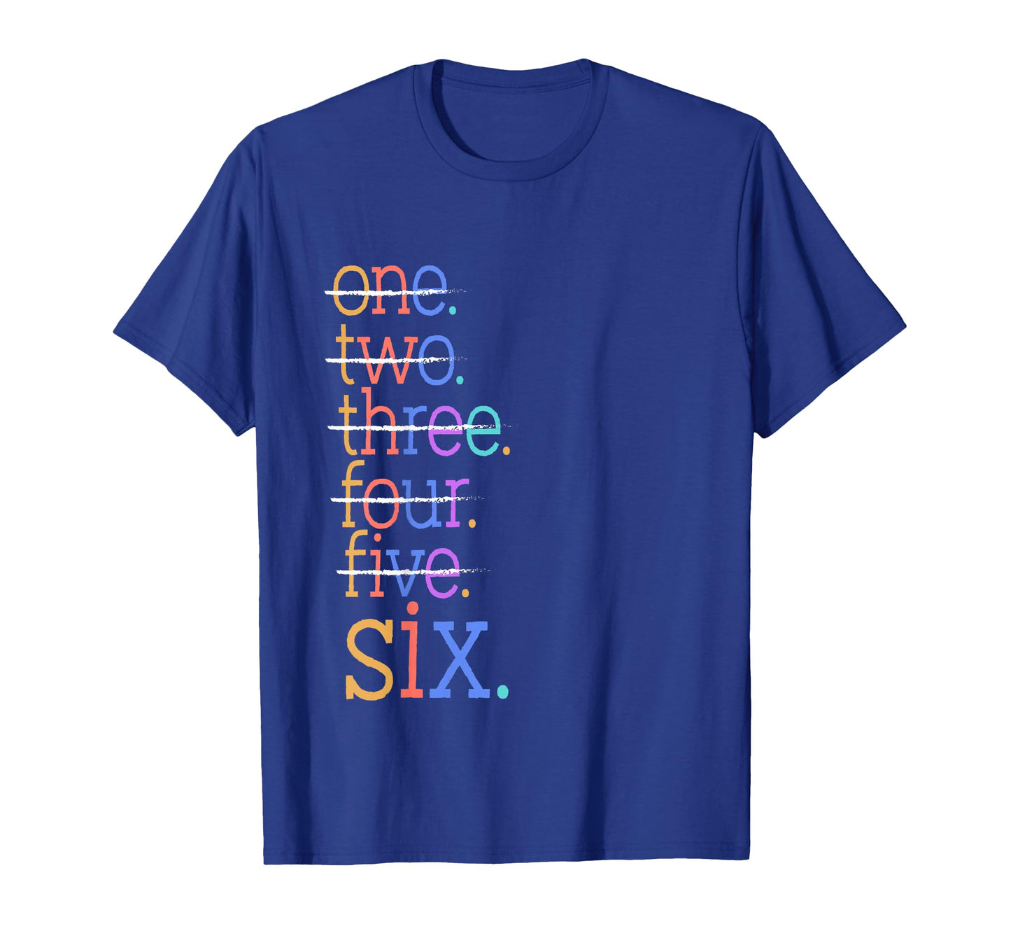 Kids Six Crossed Out 6th Birthday Design 6-Year-Old T-Shirt