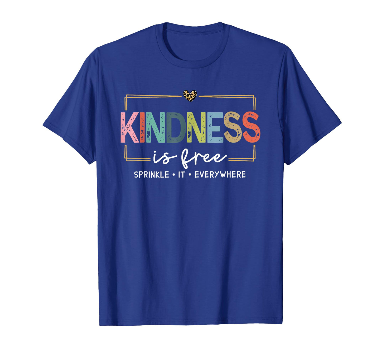 Kindness Is Free Sprinkle It Everywhere Vintage Women Girl T-Shirt