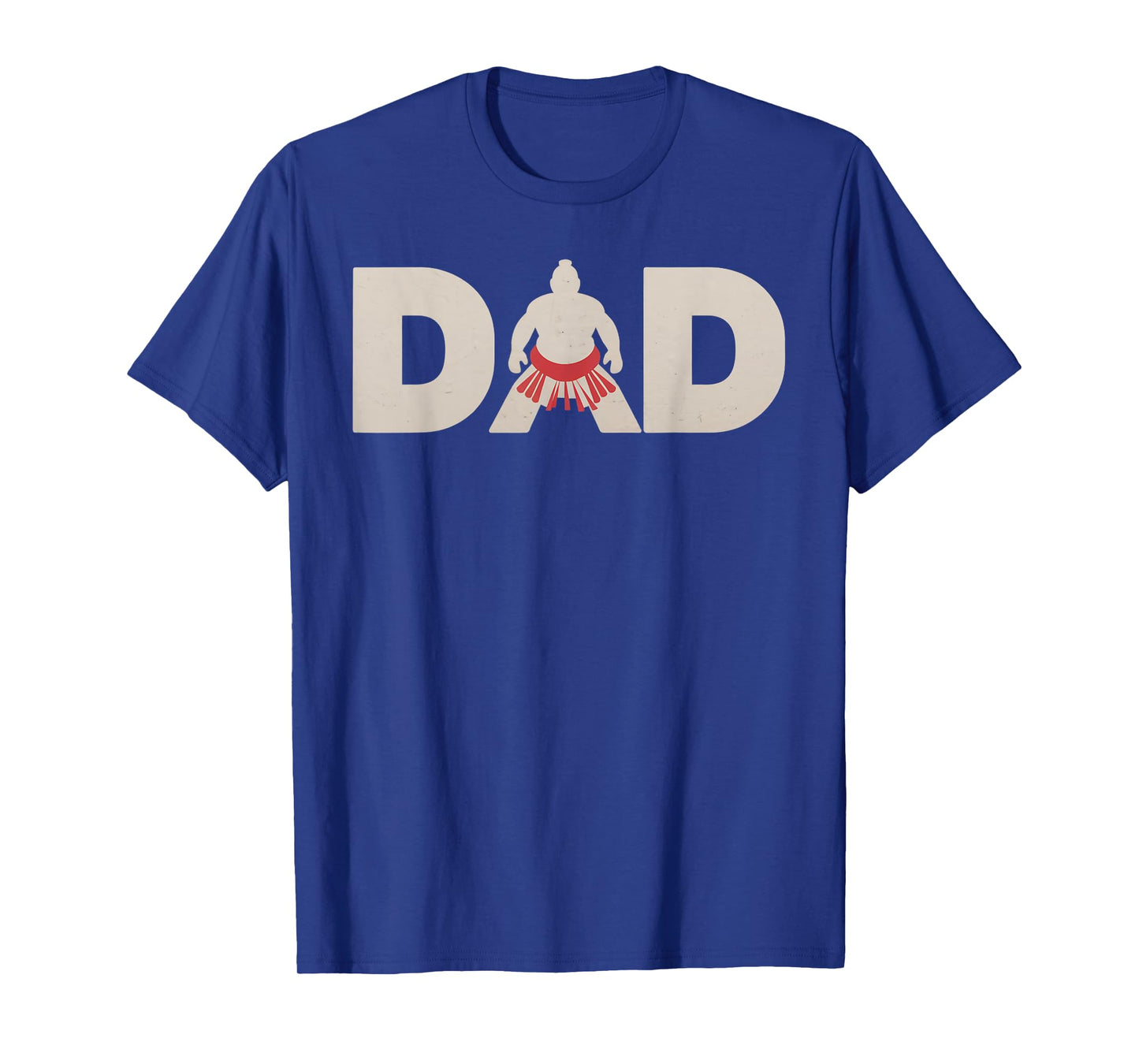 Fathers Day Sumo wrestler Mens Sumo Wrestling Dad T-Shirt