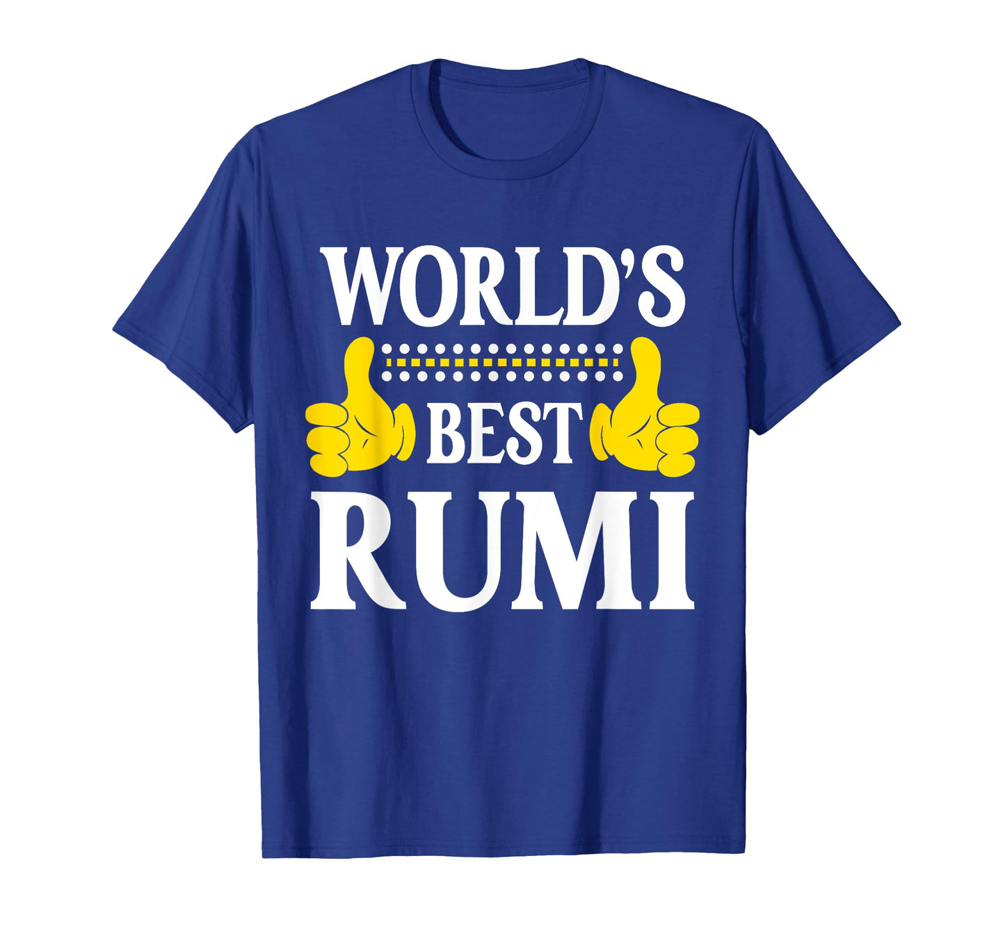 Rumi Personal Name Funny First Name World's Best Rumi T-Shirt