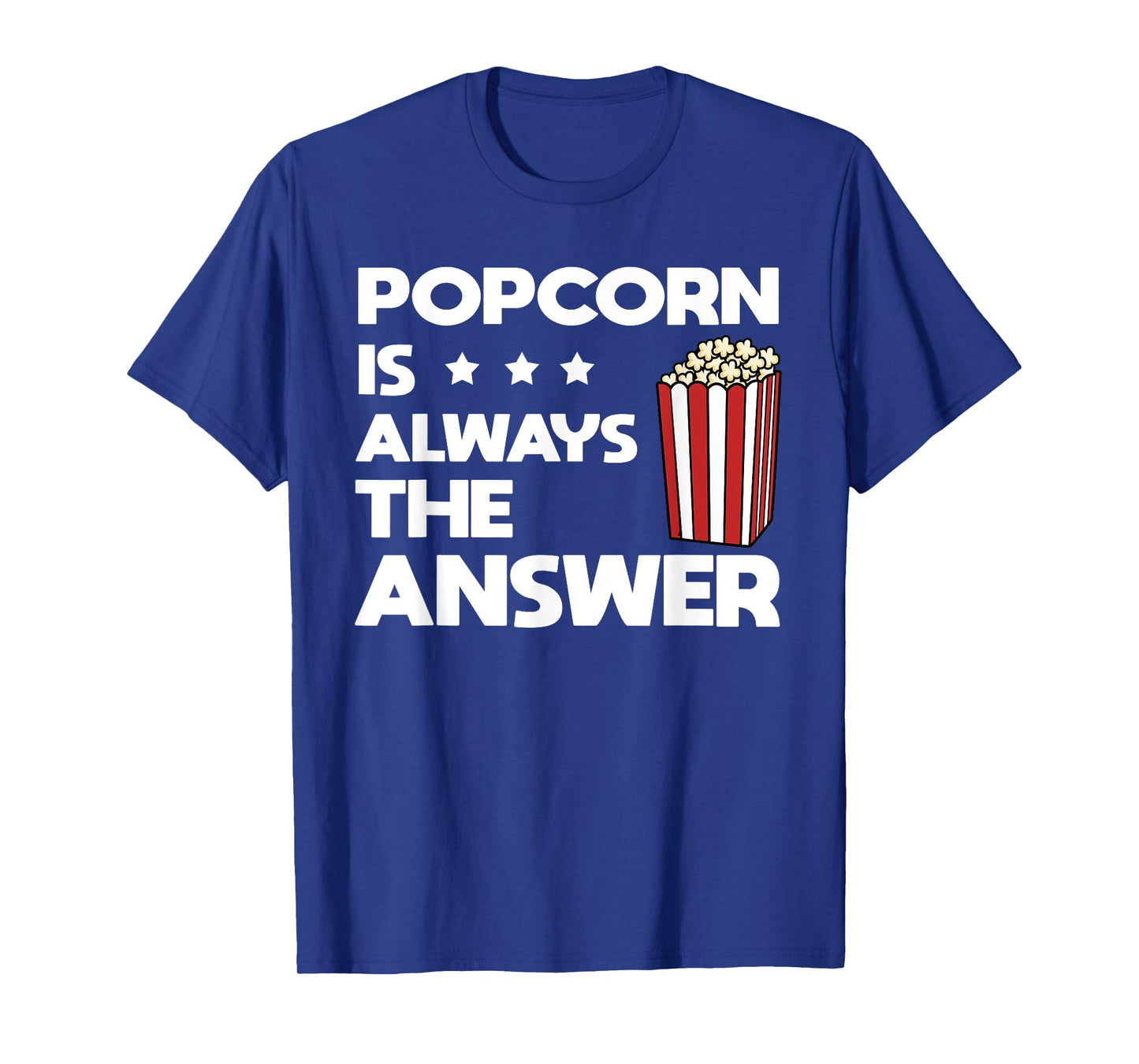 Funny Popcorn Art For Men Women Kids Pop Corn Popcorn Lover T-Shirt