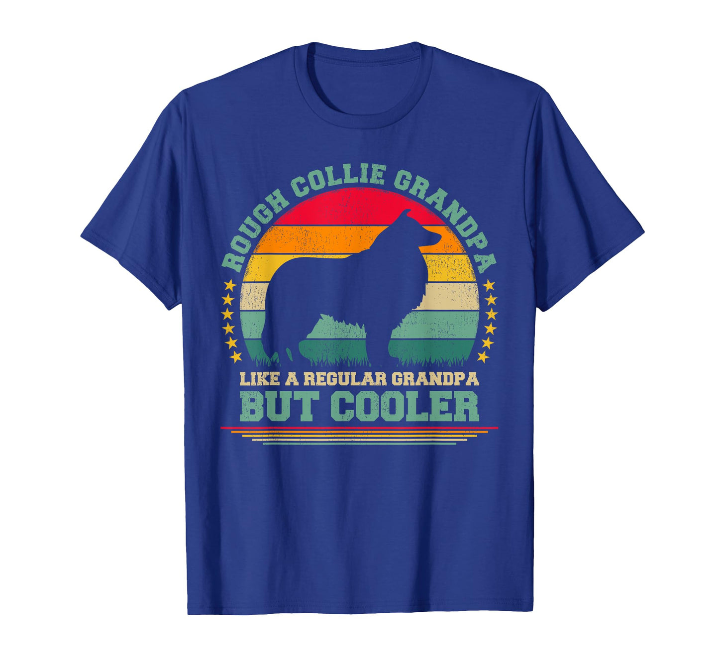 Rough Collie Grandpa Like A Regular Grandpa Father's Day T-Shirt