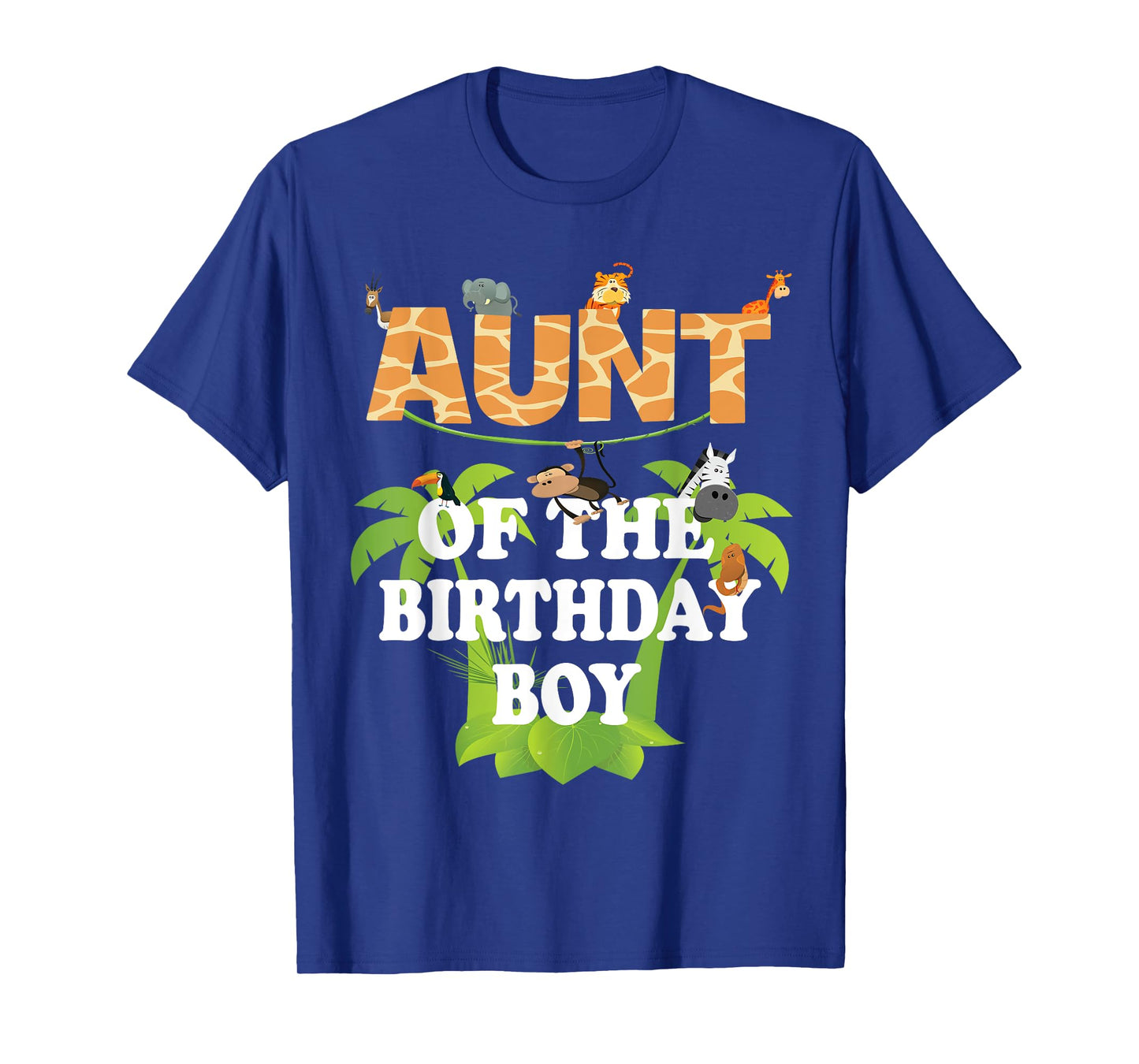 Aunt Of The Birthday Boy Zoo Theme Animal Party T-Shirt