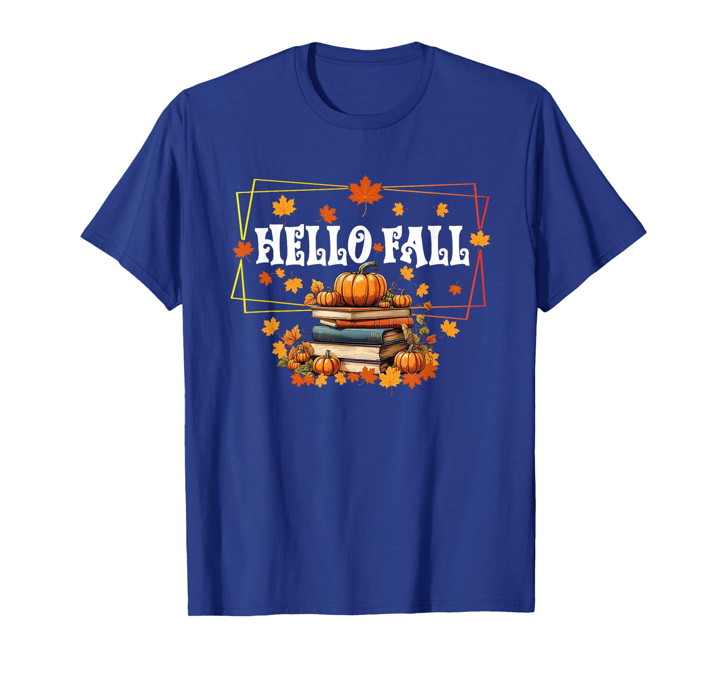 Hello Fall Gifts Pumpkin and Books Reading lovers in Autumn T-Shirt