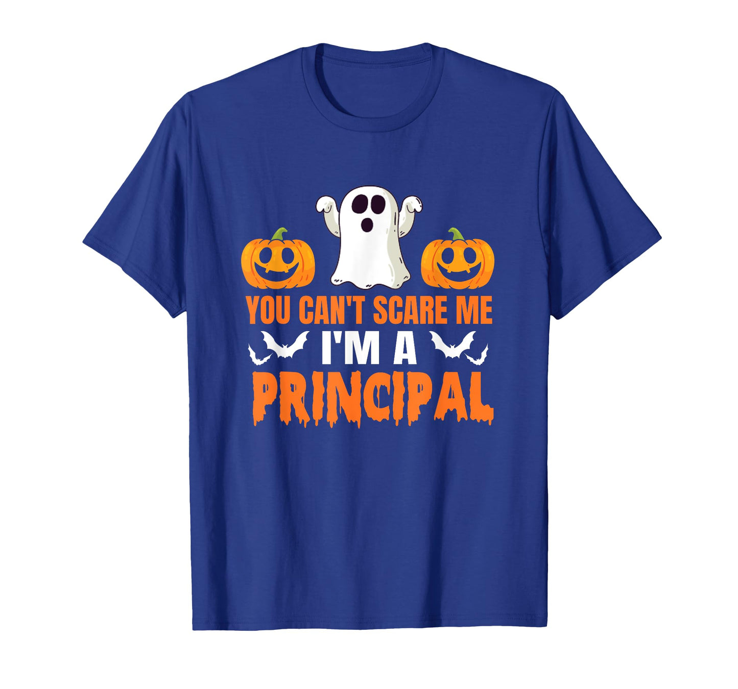 You Can't Scare Me I'm A Principal Halloween Design T-Shirt