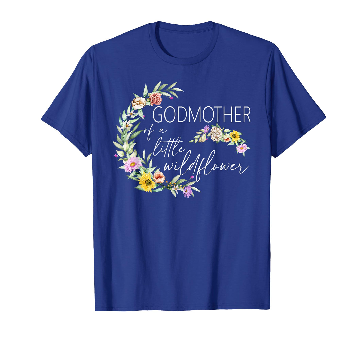 Godmother Of The Little Wildflower Birthday Party Baby T-Shirt