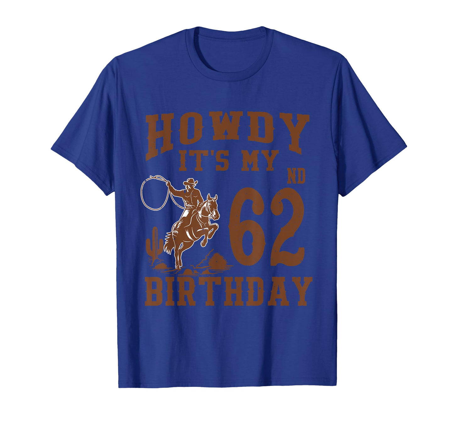 Howdy It's My 62nd Birthday Western Cowboy 62 Year Old Bday T-Shirt