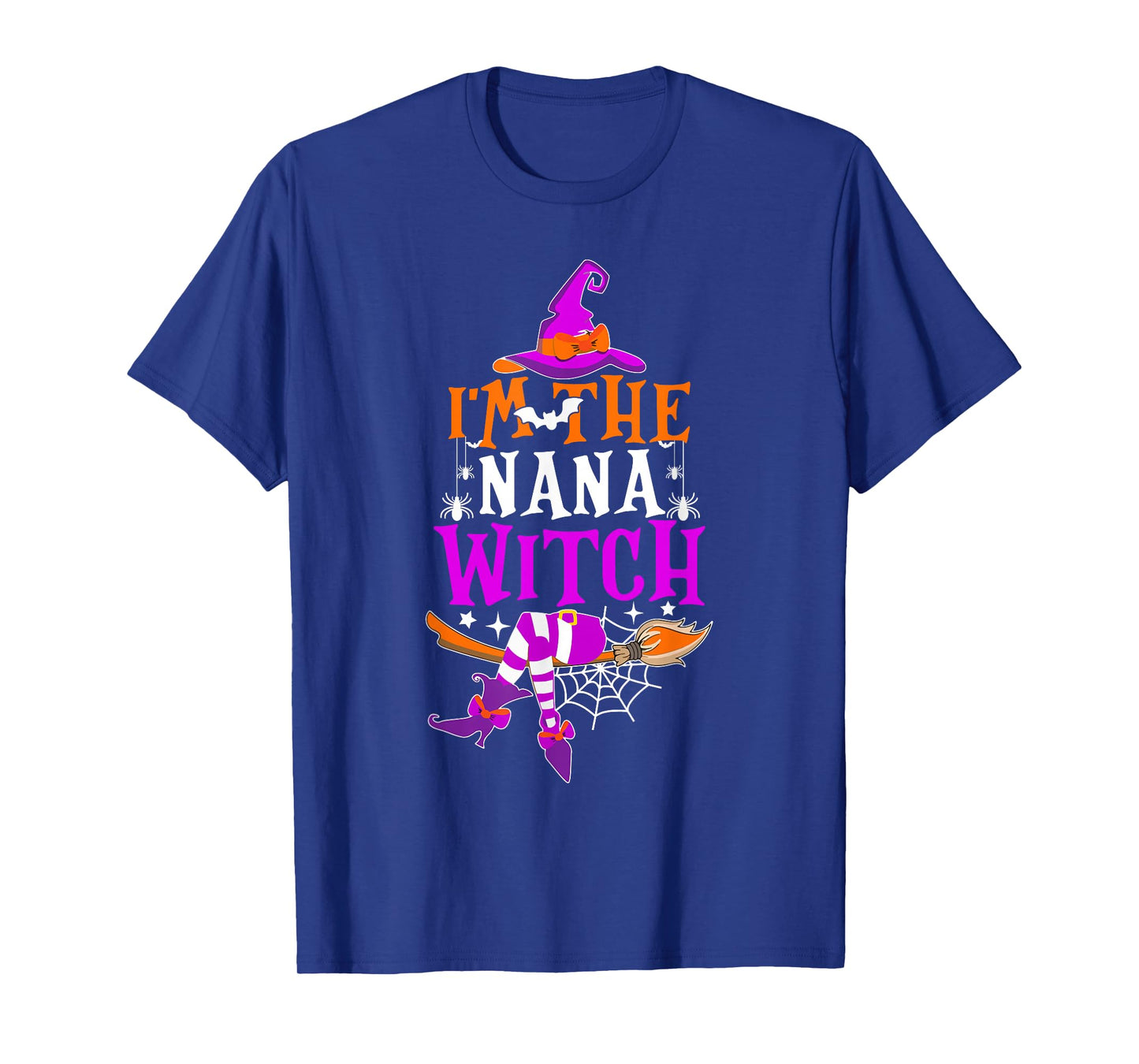 I'm The Nana Witch Shirt Funny Halloween Family Matching T-Shirt