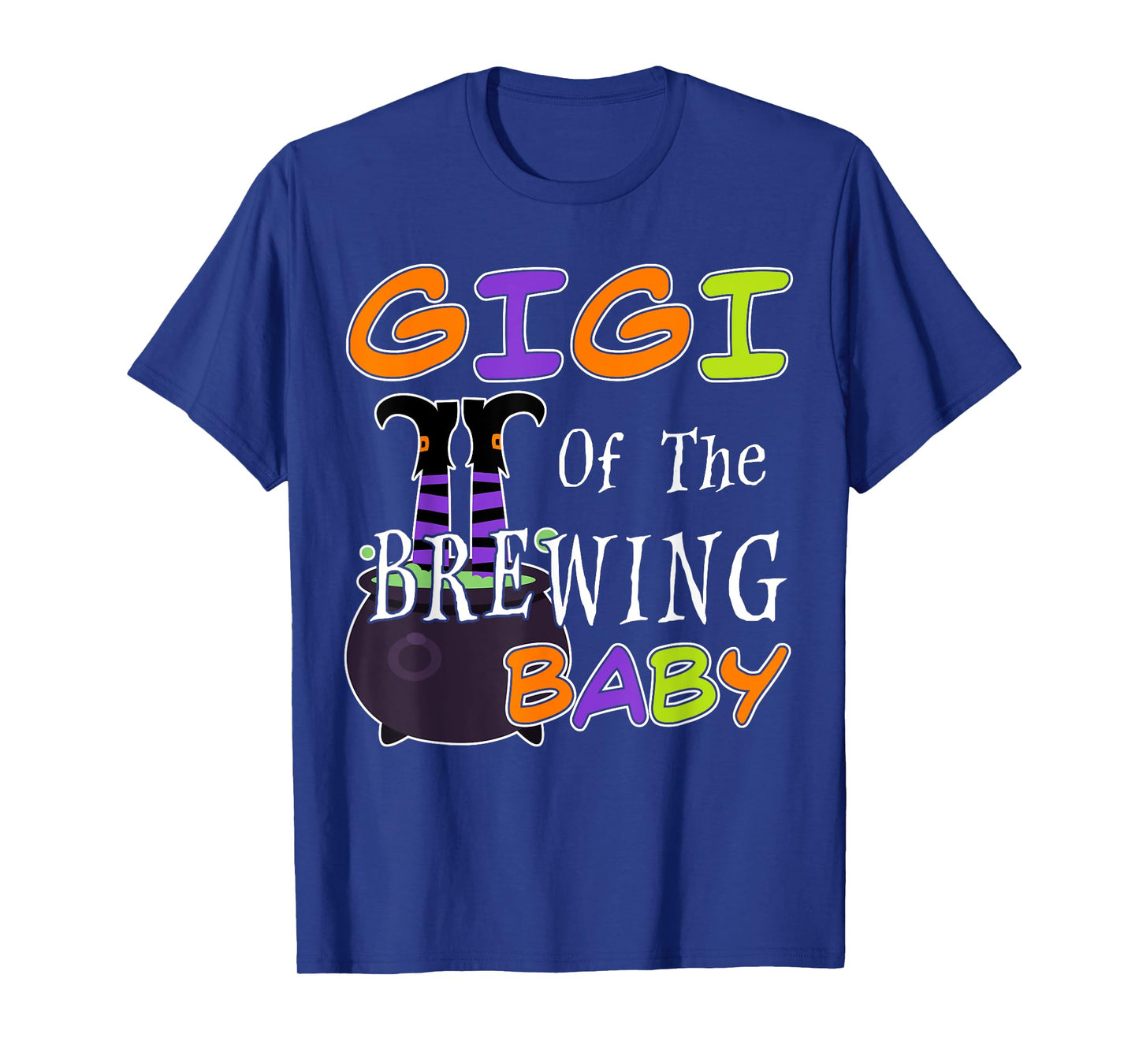 Funny Gigi Of The Brewing Baby Halloween Witch Baby Shower T-Shirt