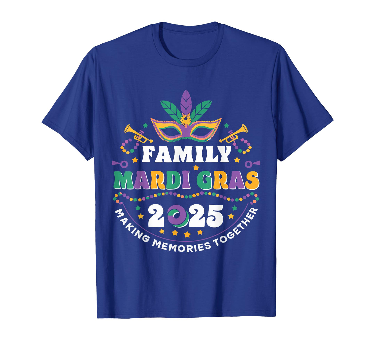 Family Men Mardi Gras 2025 Trip Orleans Matching Carnival T-Shirt