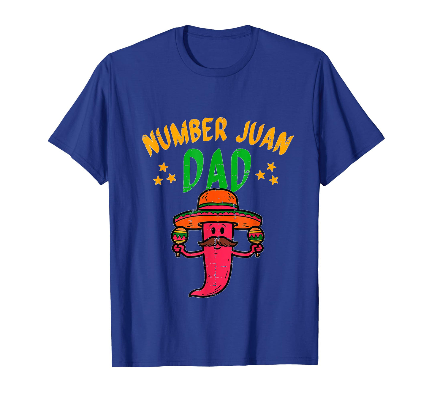 Number One Dad Mexican Fathers Day Funny Padre Juan Papa Men T-Shirt