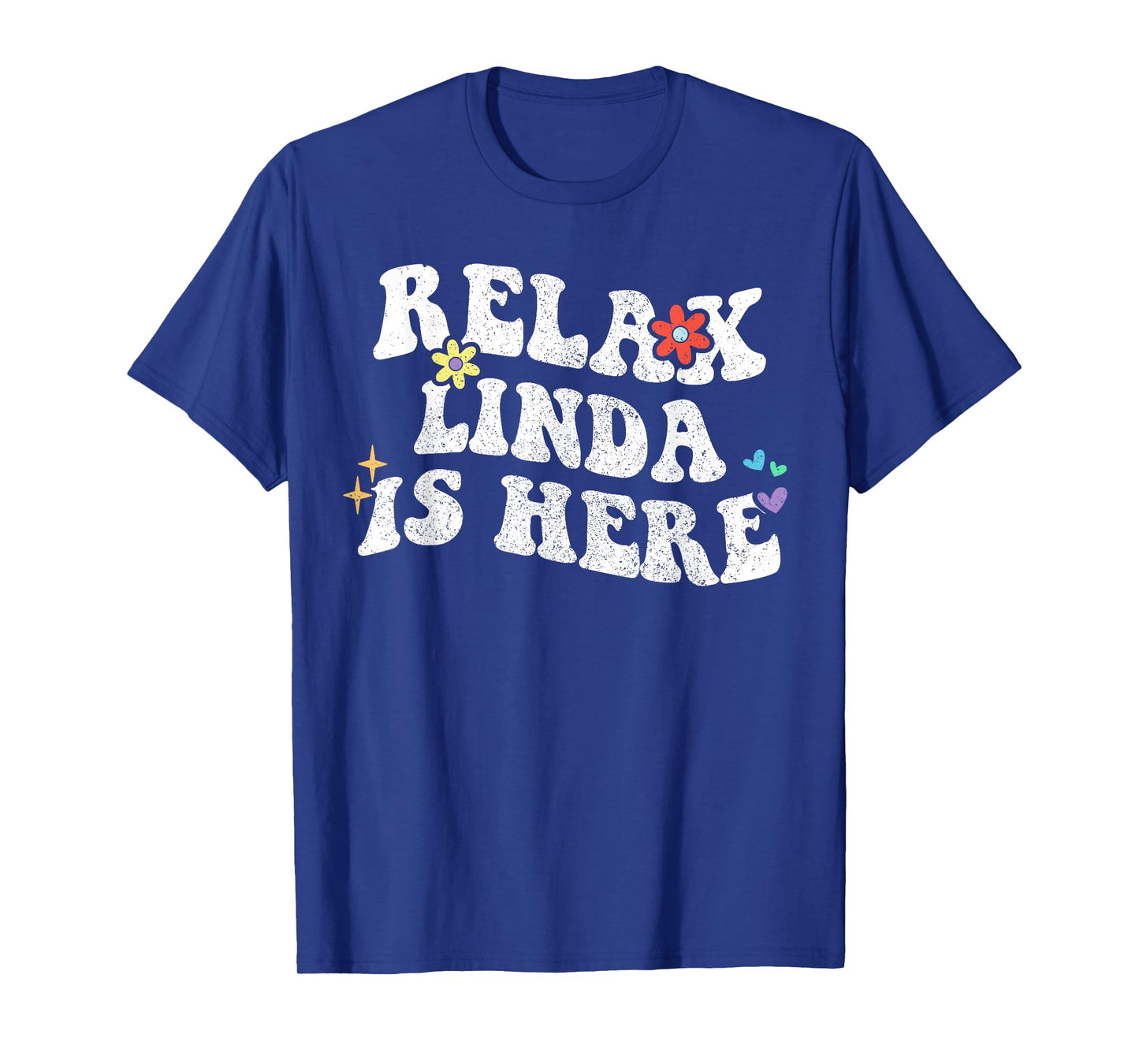 Personalized First Name outfit For Women Retro Groovy Relax Linda Is Here Funny Mother's Day Name T-Shirt