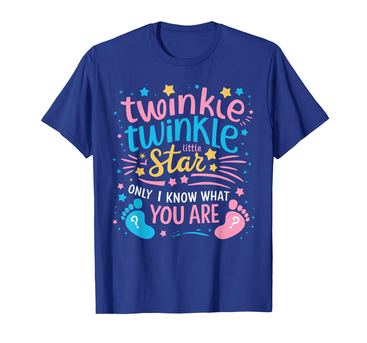 Gender Keeper Reveal Twinkle Twinkle Little Star Only I Know T-Shirt