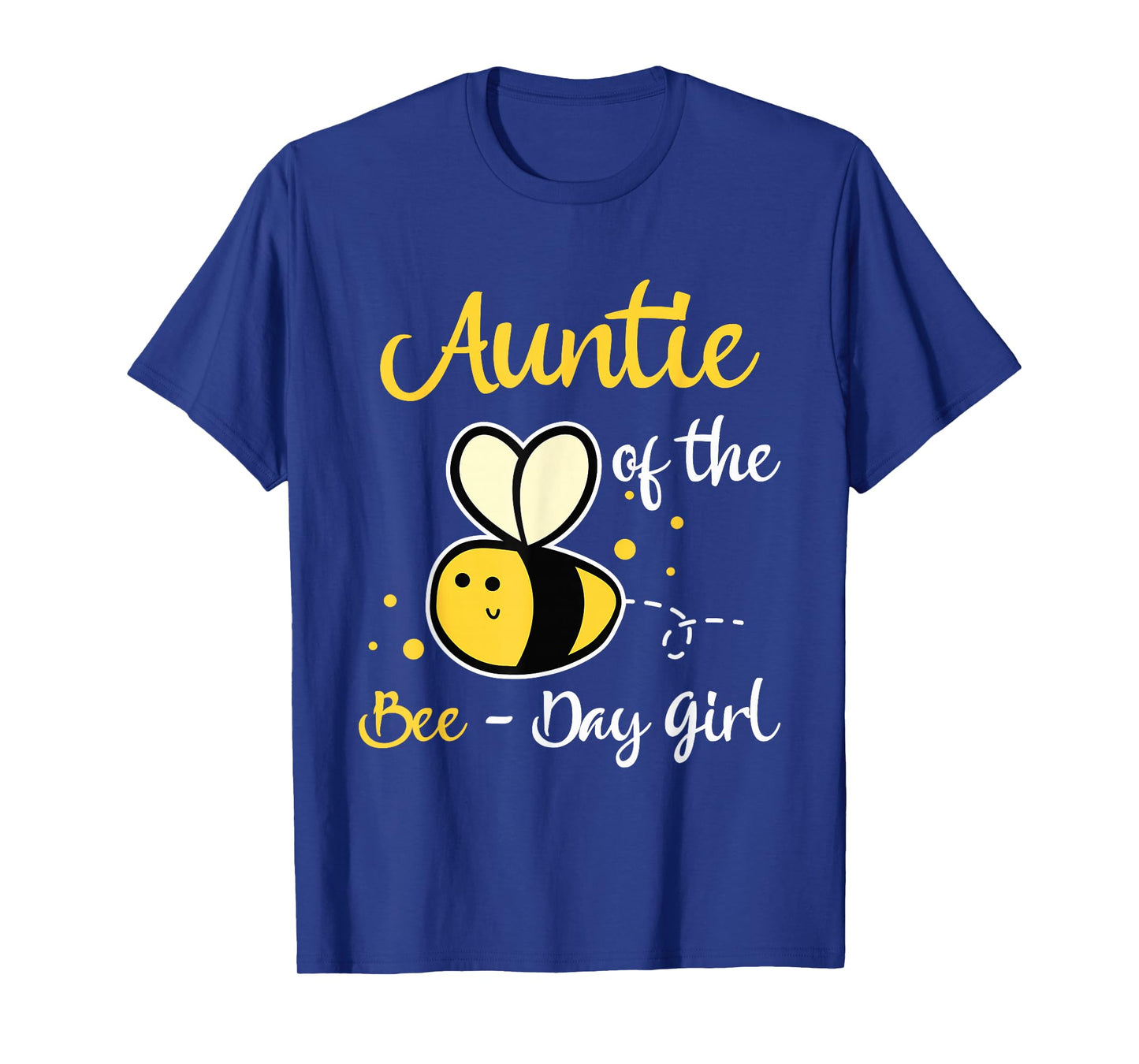 Auntie Of The Bee Day Girl Birthday Party T-Shirt