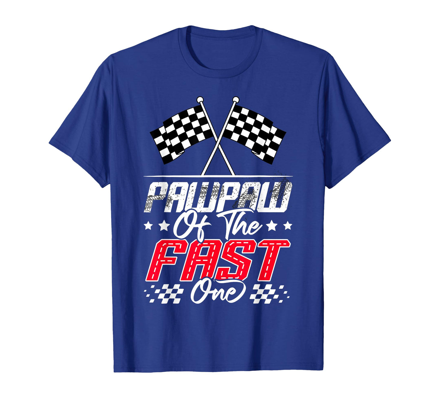 Pawpaw Of The Fast One First Birthday Racing Car Family T-Shirt
