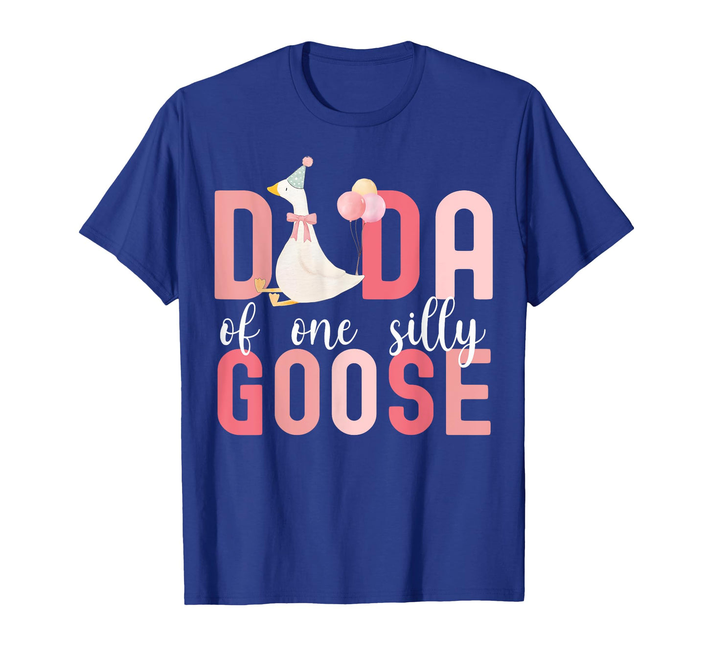 Silly Dada Silly Goose Dad Birthday Family Matching Party T-Shirt