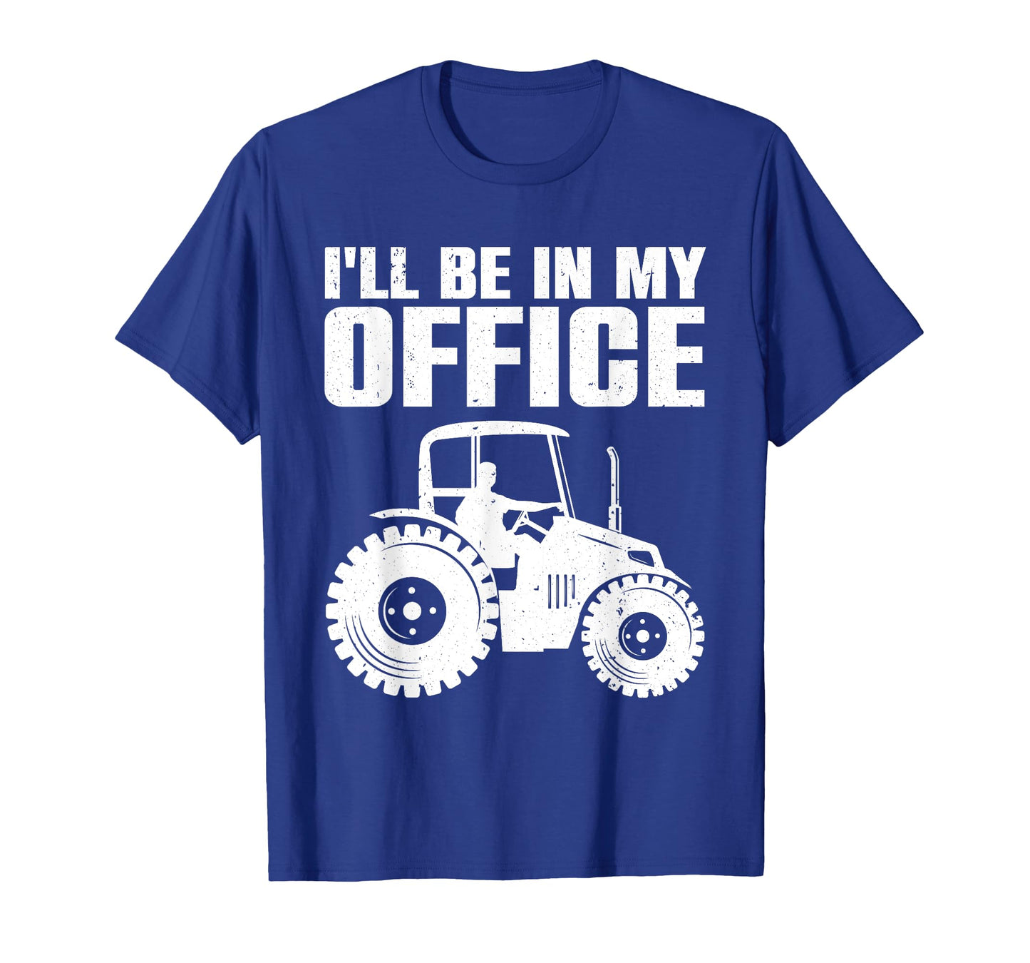 Best Tractor For Men Women Farming Agriculture Farmer Office T-Shirt