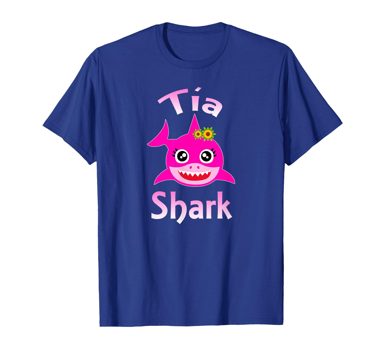 Tia Shark Spanish Aunt Funny T-Shirt