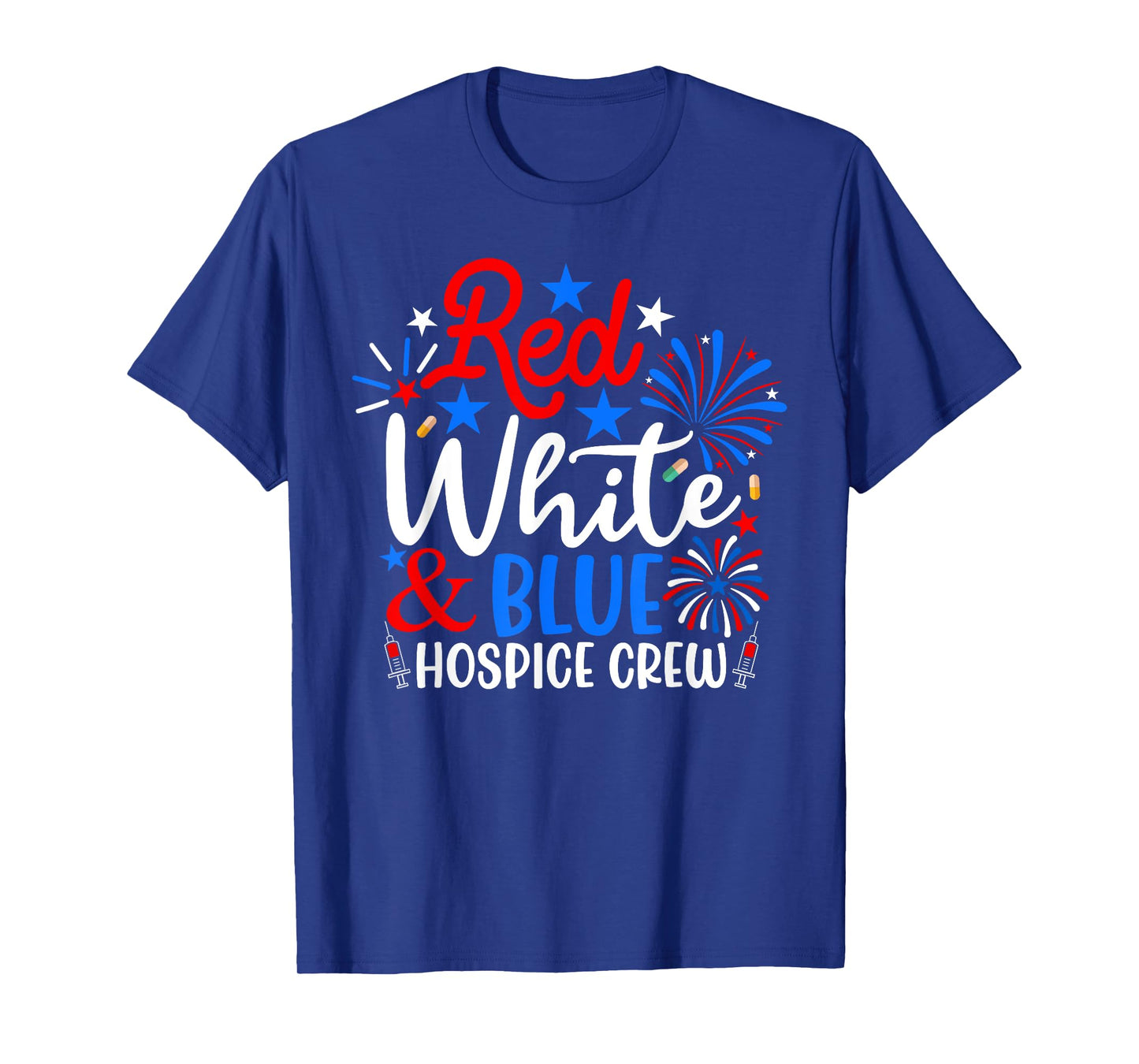 Red White And Blue Hospice Crew Funny 4th Of July Nurse T-Shirt