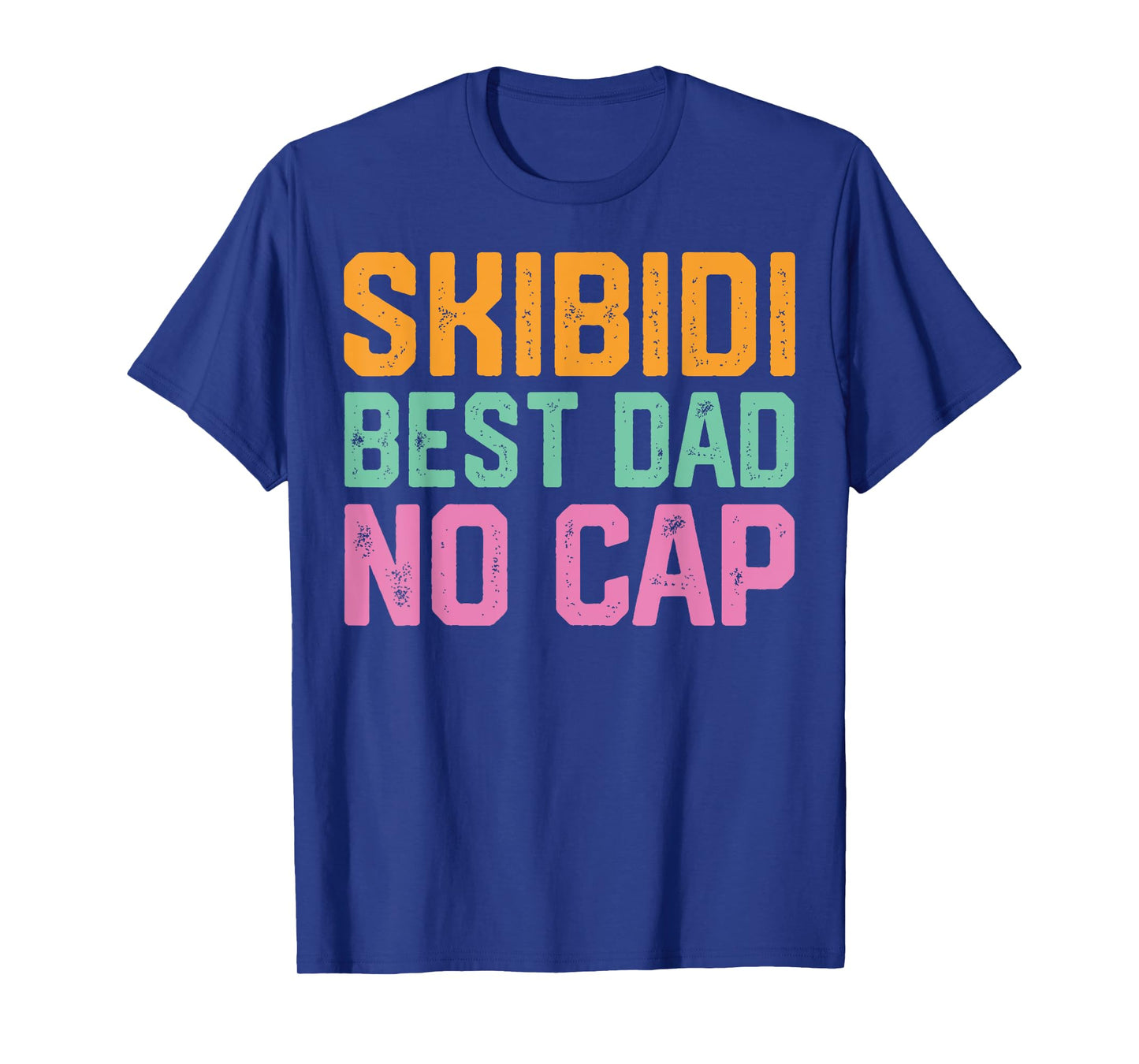 Vintage Skibidi Best Dad No Cap Dad Rizz Funny Father's Day T-Shirt