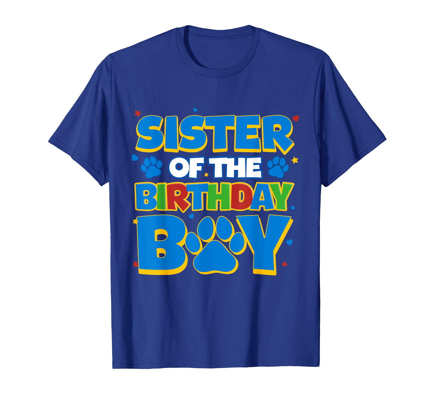 Funny Family Matching Party Shirt Sister Of The Birthday Boy T-Shirt