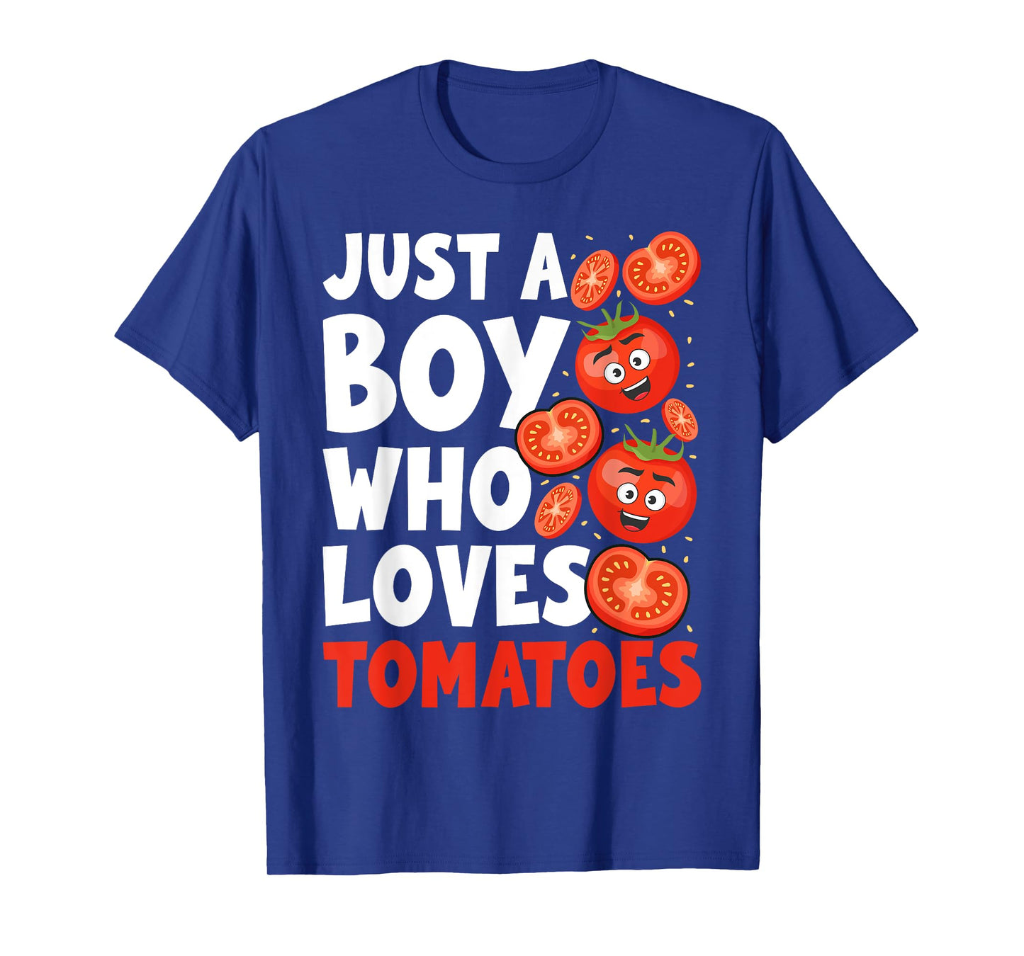 Just a Boy Who Loves Tomatoes T-Shirt