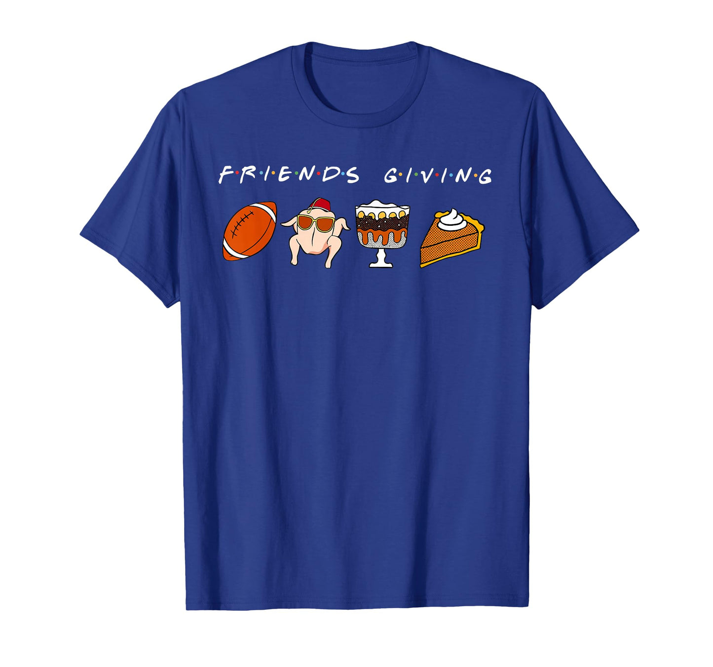 Friends Giving Turkey Football Pumpkin Thanksgiving Autumn T-Shirt