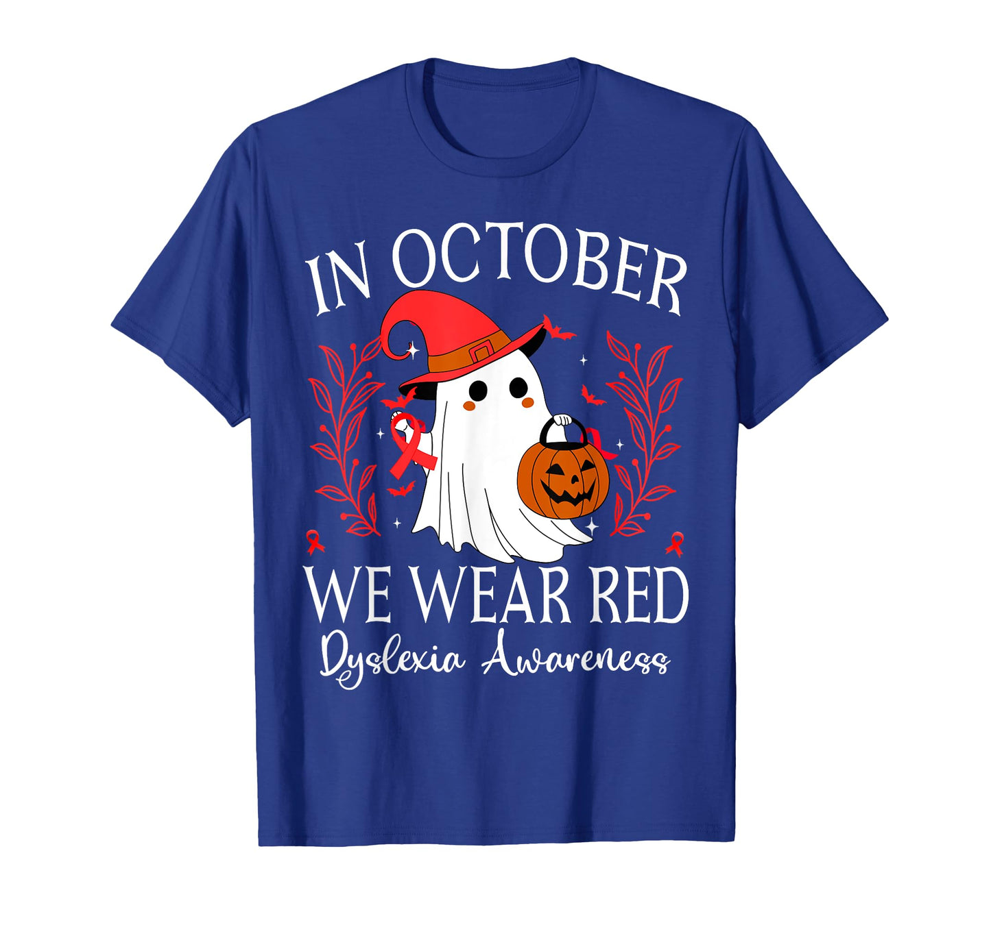 in October We Wear Red Dyslexia Awareness Month T-Shirt