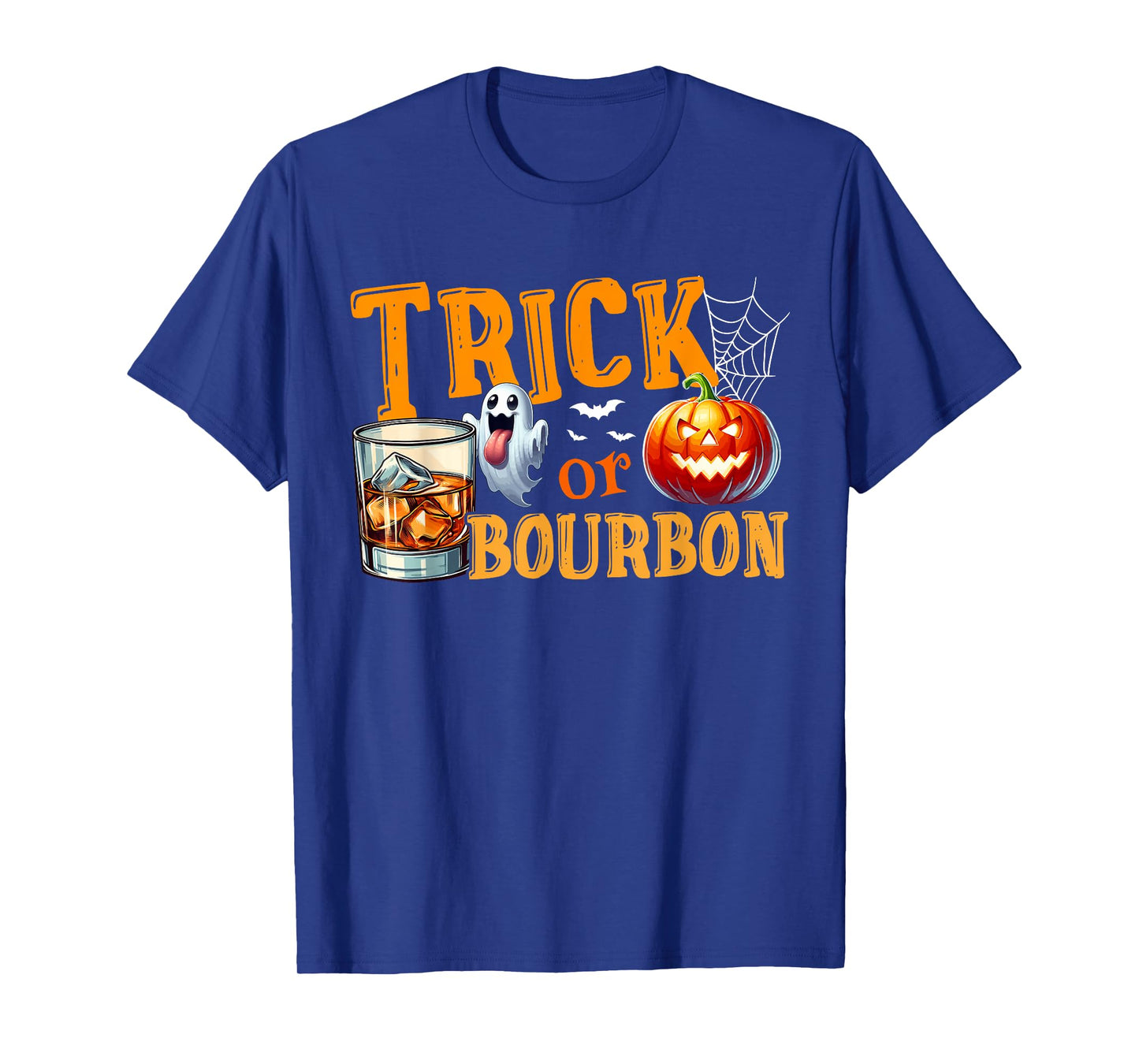 Trick Or Bourbon Halloween Bourbon Glasses Boo Funny Drunker T-Shirt