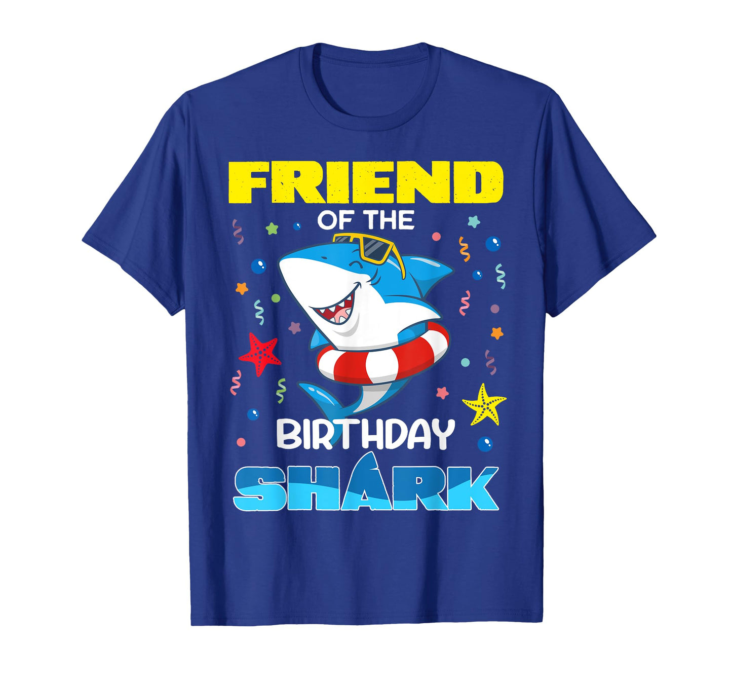 Friend Of The Birthday Shark Kids Party Family Matching T-Shirt