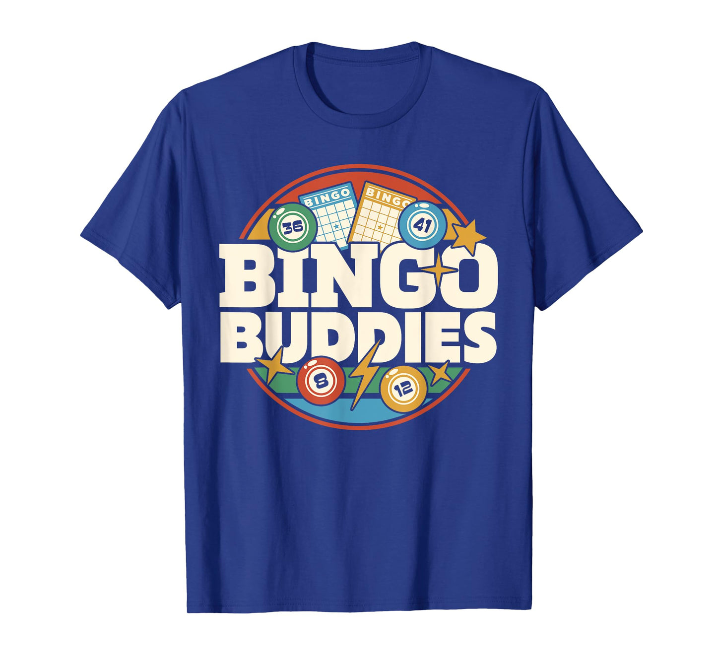 Bingo Buddies Bingo Player Funny T-Shirt